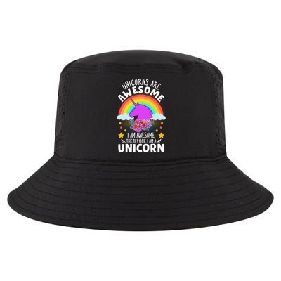 Unicorns Are Awesome I Am Awesome Therefore I Am A Unicorn Cool Comfort Performance Bucket Hat