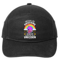 Unicorns Are Awesome I Am Awesome Therefore I Am A Unicorn 7-Panel Snapback Hat