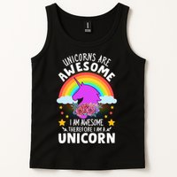 Unicorns Are Awesome I Am Awesome Therefore I Am A Unicorn Tank Top