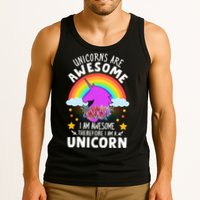 Unicorns Are Awesome I Am Awesome Therefore I Am A Unicorn Tank Top