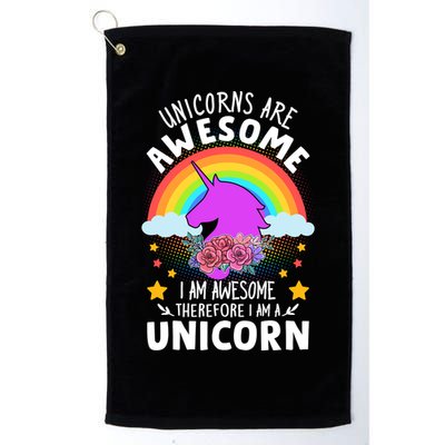 Unicorns Are Awesome I Am Awesome Therefore I Am A Unicorn Golf Towel