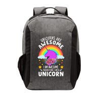 Unicorns Are Awesome I Am Awesome Therefore I Am A Unicorn Vector Backpack