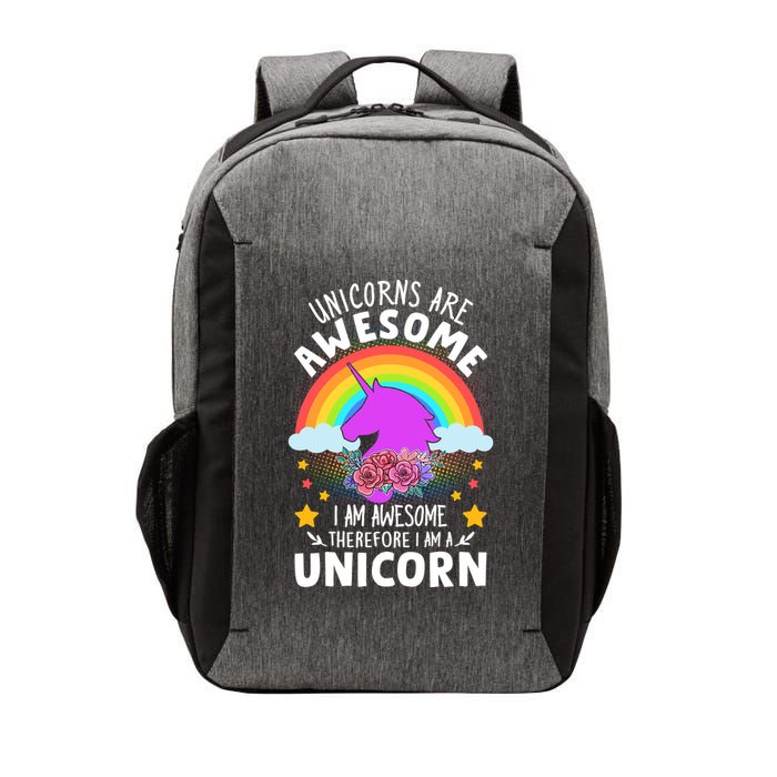 Unicorns Are Awesome I Am Awesome Therefore I Am A Unicorn Vector Backpack
