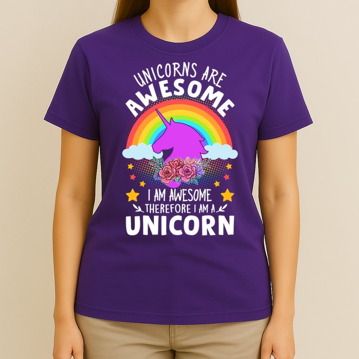 Unicorns Are Awesome I Am Awesome Therefore I Am A Unicorn T-Shirt