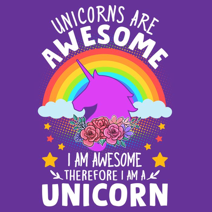Unicorns Are Awesome I Am Awesome Therefore I Am A Unicorn Coaster