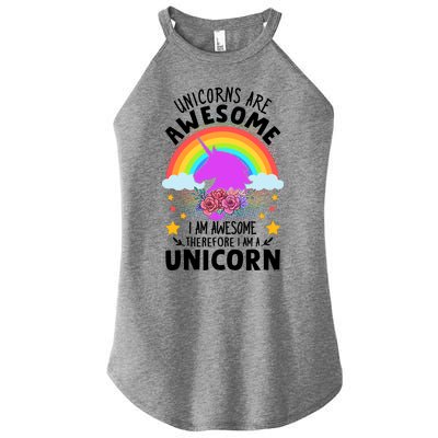 Unicorns Are Awesome I Am Awesome Therefore I Am A Unicorn Women's Perfect Tri Rocker Tank