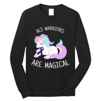 Unicorn ALS Awareness , ALS Warrior Long Sleeve Shirt