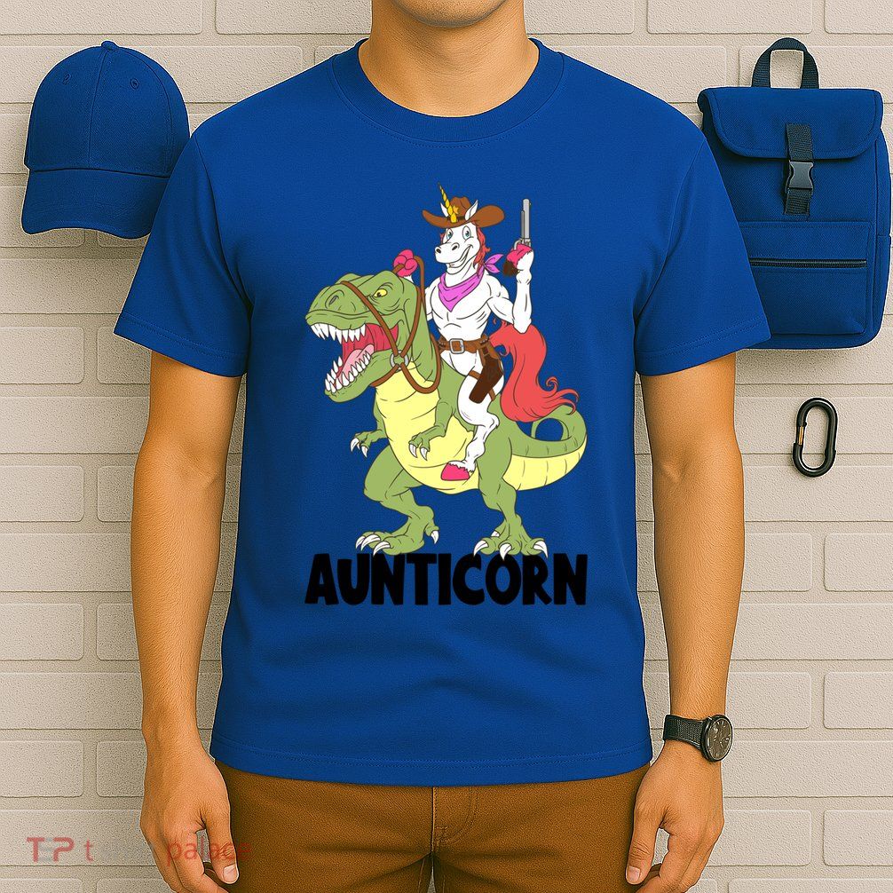 Unicorn Aunt Aunticorn Riding Dinosaur Trex Cow Sheriff Funny Gift T-Shirt