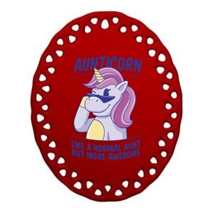 Unicorn Aunticorn Aunt Awesome Gift Ceramic Oval Ornament