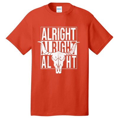 USA Alright Alright Alright Texas Pride Tall T-Shirt