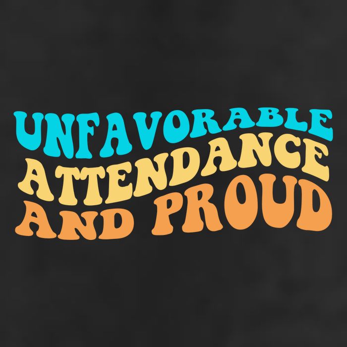 Unfavorable Attendance And Proud 25L Jumbo Tote