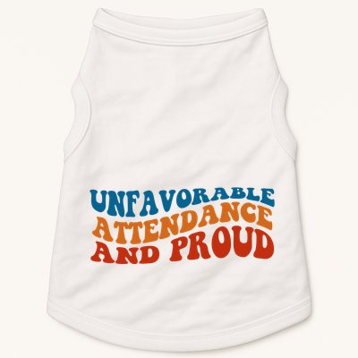 Unfavorable Attendance And Proud Doggie Tank