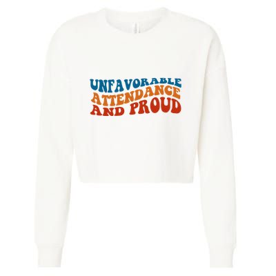 Unfavorable Attendance And Proud Cropped Pullover Crew