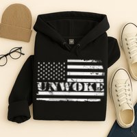 Unwoke Awake But Not Woke Hoodie