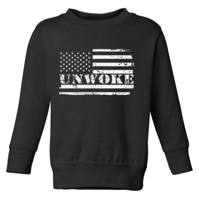 Unwoke Awake But Not Woke Toddler Sweatshirt