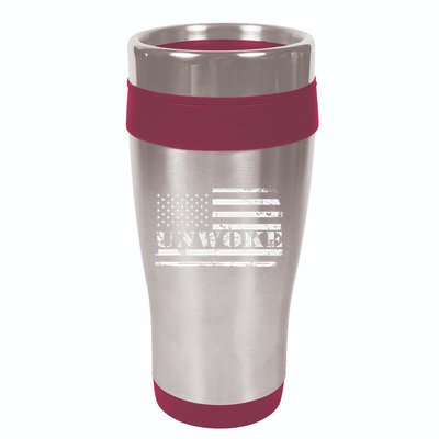 Unwoke Awake But Not Woke 16oz Travel Tumbler