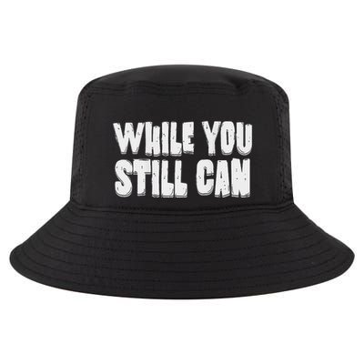 Unite Against Billionaires While You Still Can Frontback Cool Comfort Performance Bucket Hat