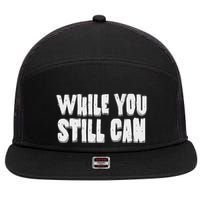 Unite Against Billionaires While You Still Can Frontback 7 Panel Mesh Trucker Snapback Hat