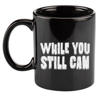 Unite Against Billionaires While You Still Can Frontback 11oz C Handle Ceramic Mug