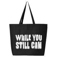 Unite Against Billionaires While You Still Can Frontback 25L Jumbo Tote