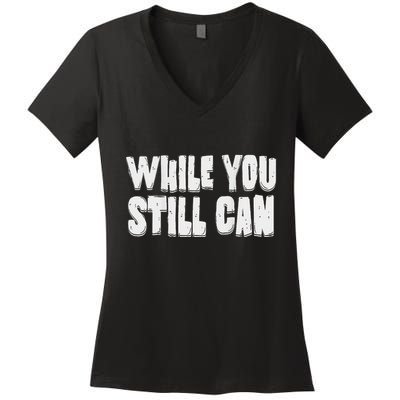 Unite Against Billionaires While You Still Can Frontback Women's V-Neck T-Shirt