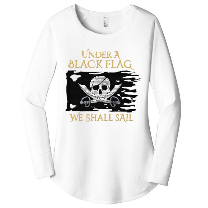 Under A Black Flag We Shall Sail Pirate Women's Perfect Tri Tunic Long Sleeve Shirt