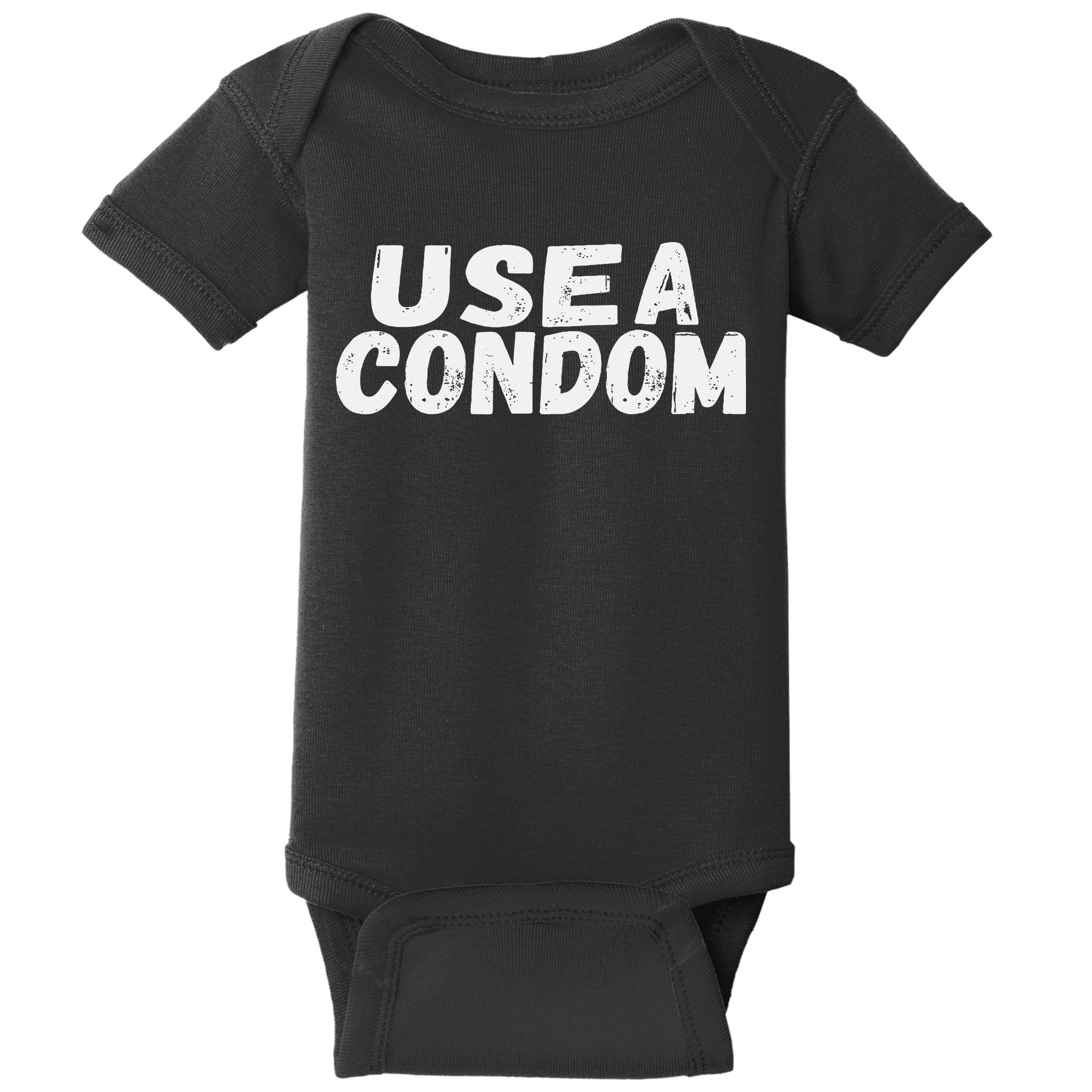 Use A Condom Baby Bodysuit