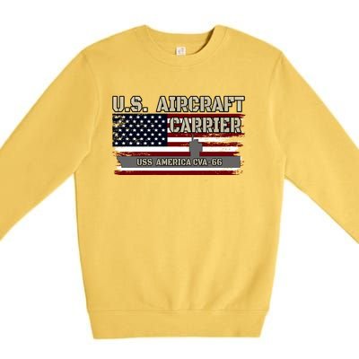 Uss America Cvagift66 Aircraft Carrier Veterans Day Fathers Day Gift Premium Crewneck Sweatshirt