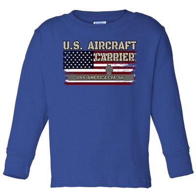 Uss America Cvagift66 Aircraft Carrier Veterans Day Fathers Day Gift Toddler Long Sleeve Shirt