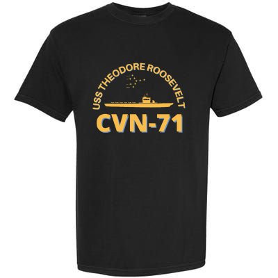 Us Aircraft Carrier Cvn71 Uss Theodore Roosevelt Garment-Dyed Heavyweight T-Shirt