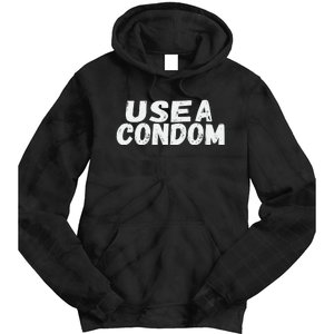 Use A Condom Tie Dye Hoodie