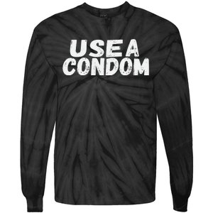 Use A Condom Tie-Dye Long Sleeve Shirt