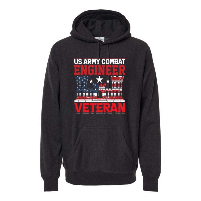 US Army Combat Engineer Veteran Gift Premium Hoodie