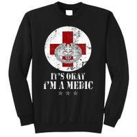 U.S. Army Combat Medic Veteran Its Okay Im A Medic Vintage Sweatshirt