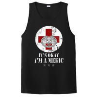 U.S. Army Combat Medic Veteran Its Okay Im A Medic Vintage PosiCharge Competitor Tank