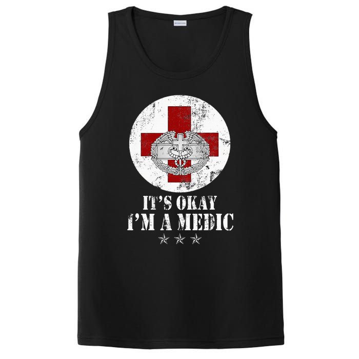 U.S. Army Combat Medic Veteran Its Okay Im A Medic Vintage PosiCharge Competitor Tank