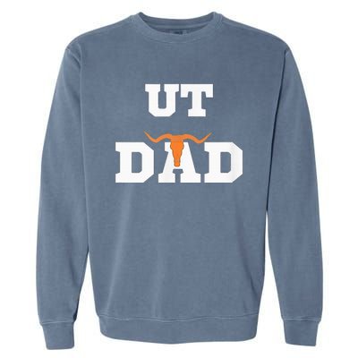 Ut Austin Dad Ut Austin Dad Garment-Dyed Sweatshirt