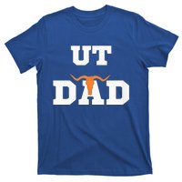 Ut Austin Dad Ut Austin Dad T-Shirt