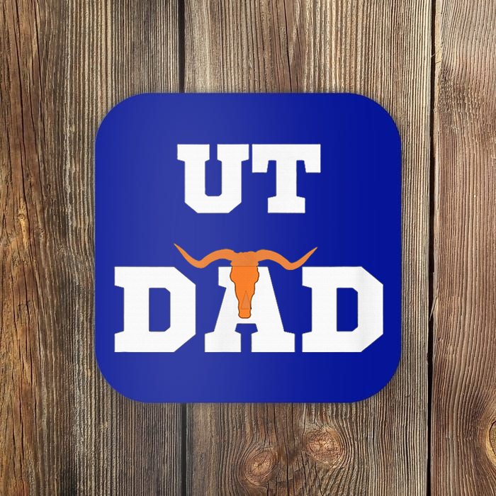 Ut Austin Dad Ut Austin Dad Coaster