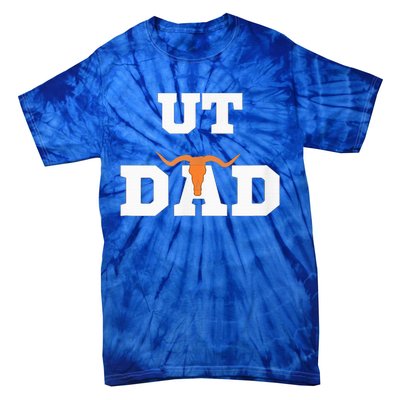 Ut Austin Dad Ut Austin Dad Tie-Dye T-Shirt