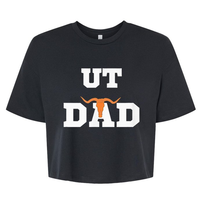 Ut Austin Dad Ut Austin Dad Bella+Canvas Jersey Crop Tee