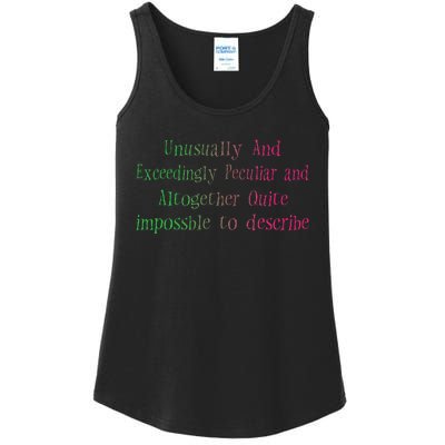 Unusually And Exceedingly Peculiar And Altogether Quite Ladies Essential Tank