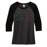 Unusually And Exceedingly Peculiar And Altogether Quite Women's Tri-Blend 3/4-Sleeve Raglan Shirt