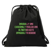 Unusually And Exceedingly Peculiar And Altogether Quite Drawstring Bag