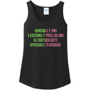 Unusually And Exceedingly Peculiar And Altogether Quite Ladies Essential Tank