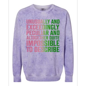 Unusually And Exceedingly Peculiar Colorblast Crewneck Sweatshirt