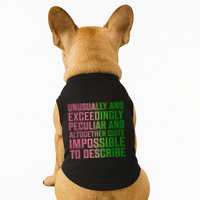 Unusually And Exceedingly Peculiar Doggie Tank