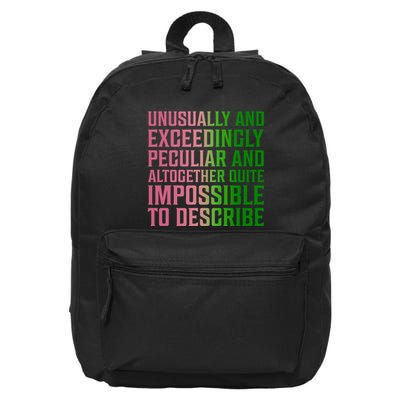 Unusually And Exceedingly Peculiar 16 in Basic Backpack