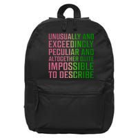 Unusually And Exceedingly Peculiar 16 in Basic Backpack