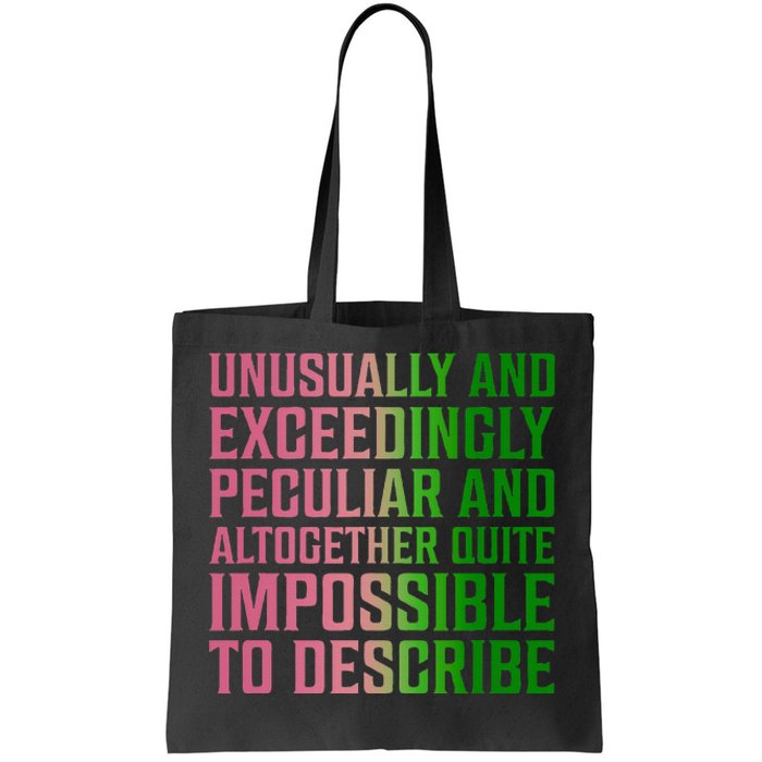 Unusually And Exceedingly Peculiar Tote Bag